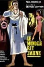 Le monocle rit jaune