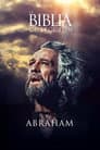 La Biblia: Abraham, Vol. I El primer Patriarca