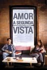 Amor A Segunda Vista