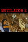 Mutilator: Hero of the Wasteland Episode II: Underworld