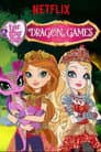 Ever After High: Juegos de Dragones