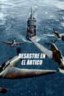 Desastre en el ártico