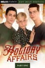 Holiday Affairs: Part One