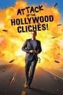 Invasión de clichés de Hollywood
