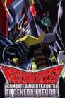 Mazinkaiser vs. El General Negro