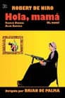 ¡Hola, mamá!