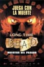 Long Time Dead