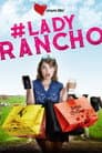 #Lady Rancho