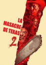 La masacre de Texas 2