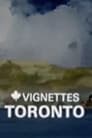Canada Vignettes: Toronto