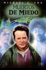 Muertos de miedo