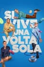 Si vive una volta sola