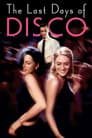 Los Últimos Días de la Música Disco