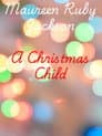 A Christmas Child
