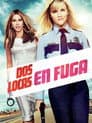 Dos locas en fuga