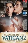 Scandal In The Vatican 2: The Swiss Guard