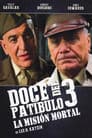 The Dirty Dozen: The Deadly Mission