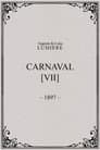 Carnaval, [VII]