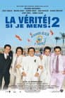 La Vérité si je mens ! 2