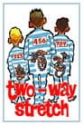 Two-Way Stretch