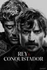 Rey y Conquistador