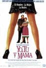 Yo, tú y mamá