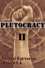 Plutocracy II: Solidarity Forever