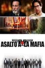 Asalto a la Mafia