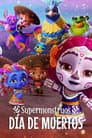 Supermonstruos: Día de los Monstruos
