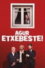 Agur Etxebeste!