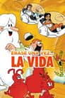 Erase una vez... La Vida
