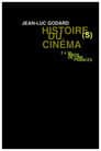 Histoire(s) du cinéma 1b : une histoire seule