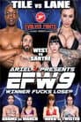 EFW9: Winner Fucks Loser