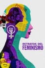 Retratos del feminismo