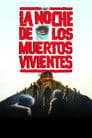 La Noche de los Muertos Vivientes