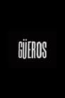 Güeros