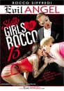 Slutty Girls Love Rocco 13