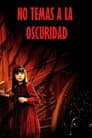 No le temas a la oscuridad