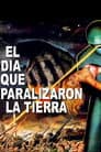El día que la tierra se detuvo