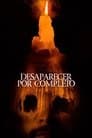 Desaparecer Por Completo