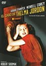 The File on Thelma Jordon