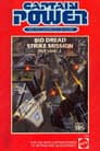 Captain Power and the Soldiers of the Future: Bio Dread Strike Mission - Skill Level 2
