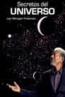 Grandes misterios del universo con Morgan Freeman