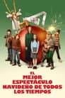 El mejor espectáculo Navideño de todos los tiempos