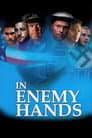 In Enemy Hands