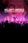 Hillary's America: The Secret History of the Democratic Party