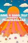 Buen viaje: Aventuras psicodélicas