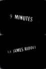 9 Minutes