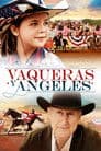 Vaqueras y ángeles