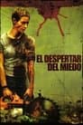El despertar del miedo